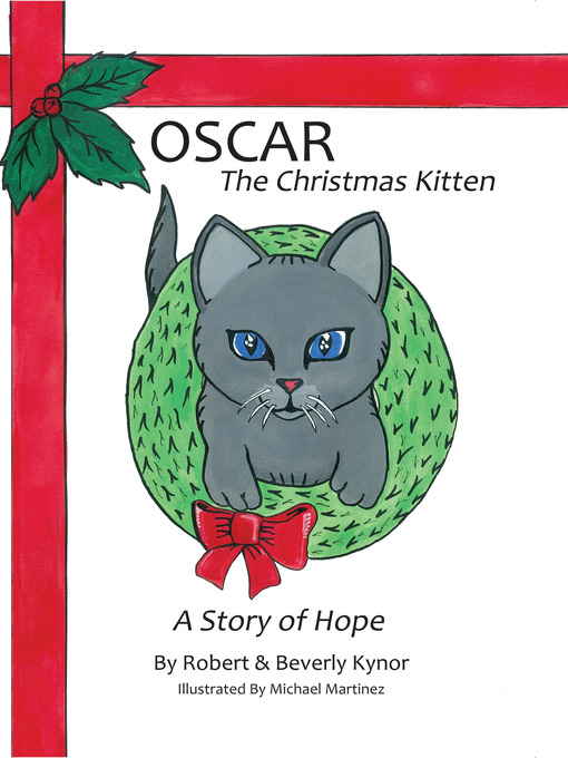 Title details for Oscar the Christmas Kitten by Robert Kynor - Available